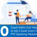 10-easy-to-adopt-habits-that-improve-your-PTE-speaking-module-score-significantly