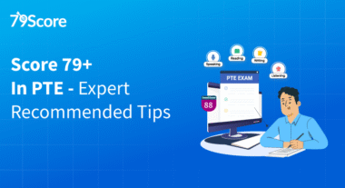 Tips to Score 79+ in PTE