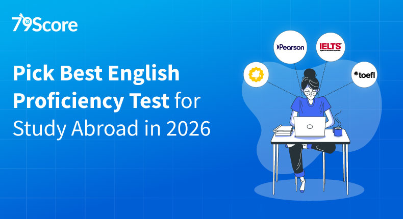 Choosing the Right English Test for Study Abroad Plans in 2026