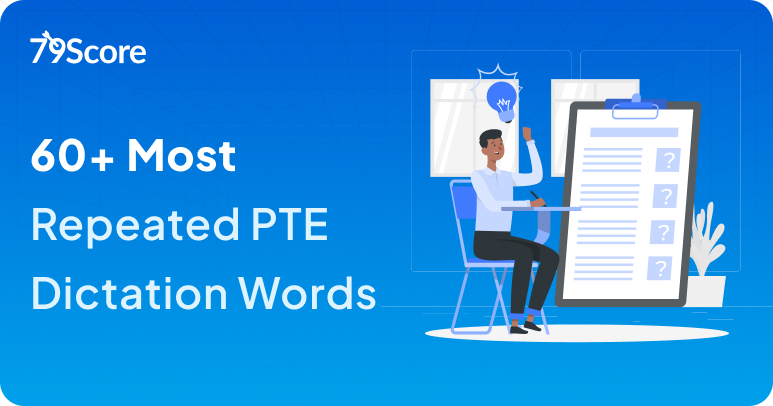 PTE Dictation Words To Score 79+